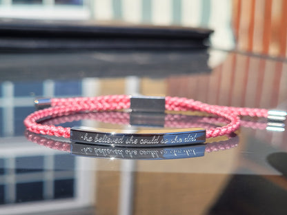 She believed she could so she did - Rose Pink